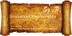 Szeleczki Pasztorella névjegykártya